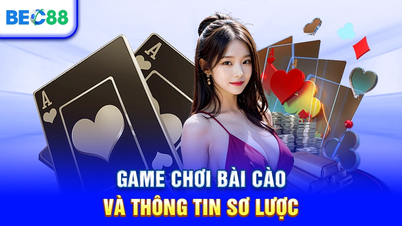 Game chơi bài cào và thông tin sơ lược