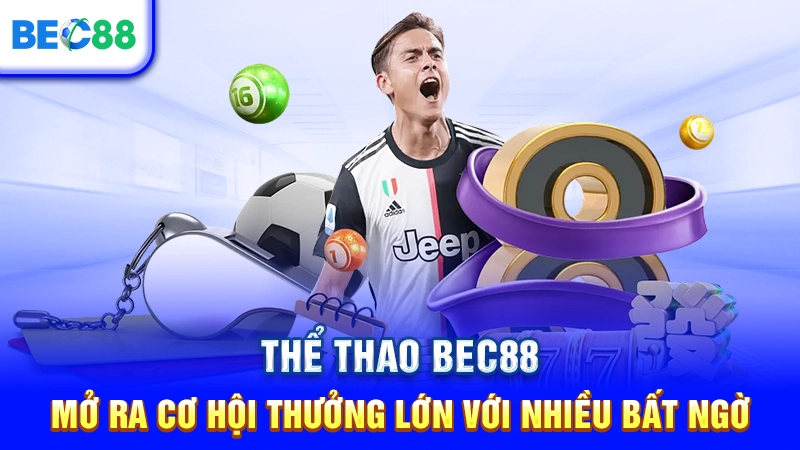Hướng dẫn tham gia thể thao BEC88